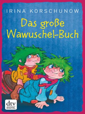cover image of Das große Wawuschel-Buch